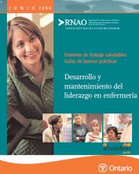 Desarrollo y mantenimiento del liderazgo en enfermería