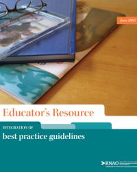 Educator's Resource: Integration of Best Practice Guidelines
