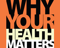 Why Your Health Matters