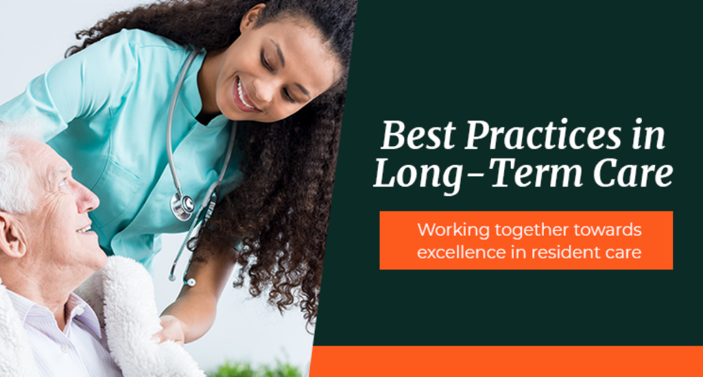 Best practices in long-term care
