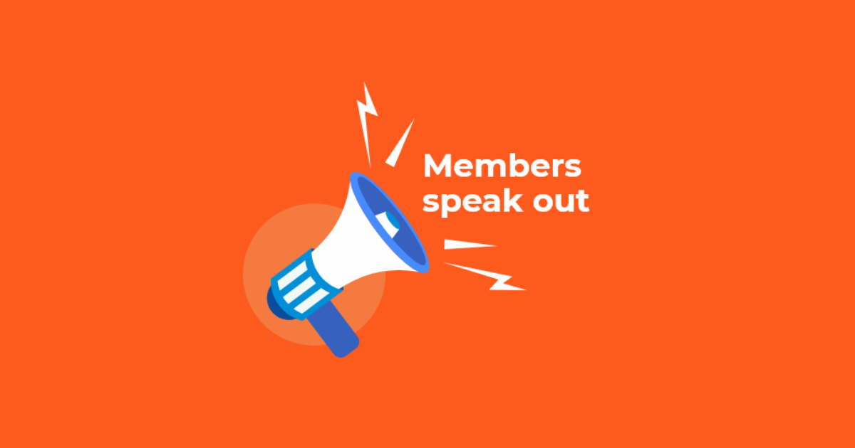 members speak out