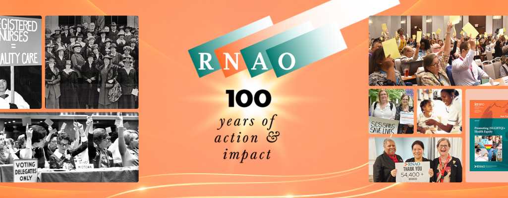 100 years of RNAO