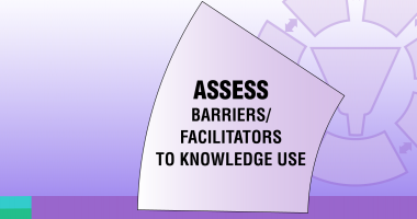 Assess barriers and facilitators