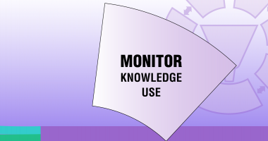 Monitor knowledge use
