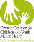 Ontario Coalition for Children and Youth Mental Health
